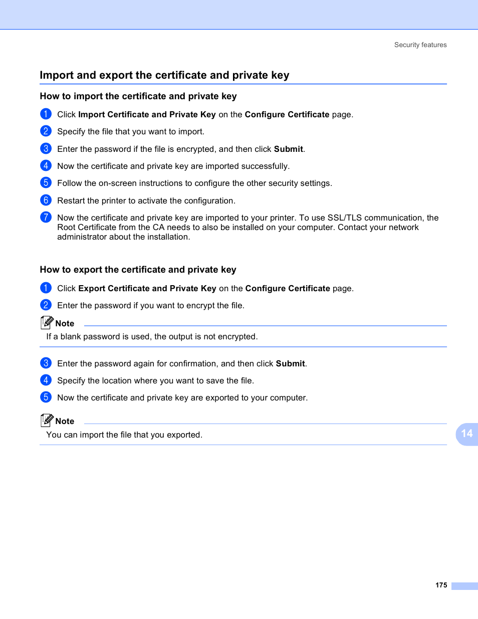 Import and export the certificate and private key, How to import the certificate and private key, How to export the certificate and private key | Brother HL 3070CW User Manual | Page 185 / 211