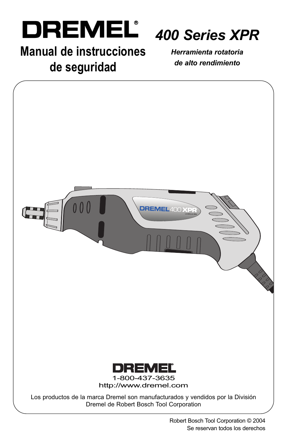 400 series xpr, Manual de instrucciones de seguridad | Bosch 400 Series XPR User Manual | Page 49 / 72
