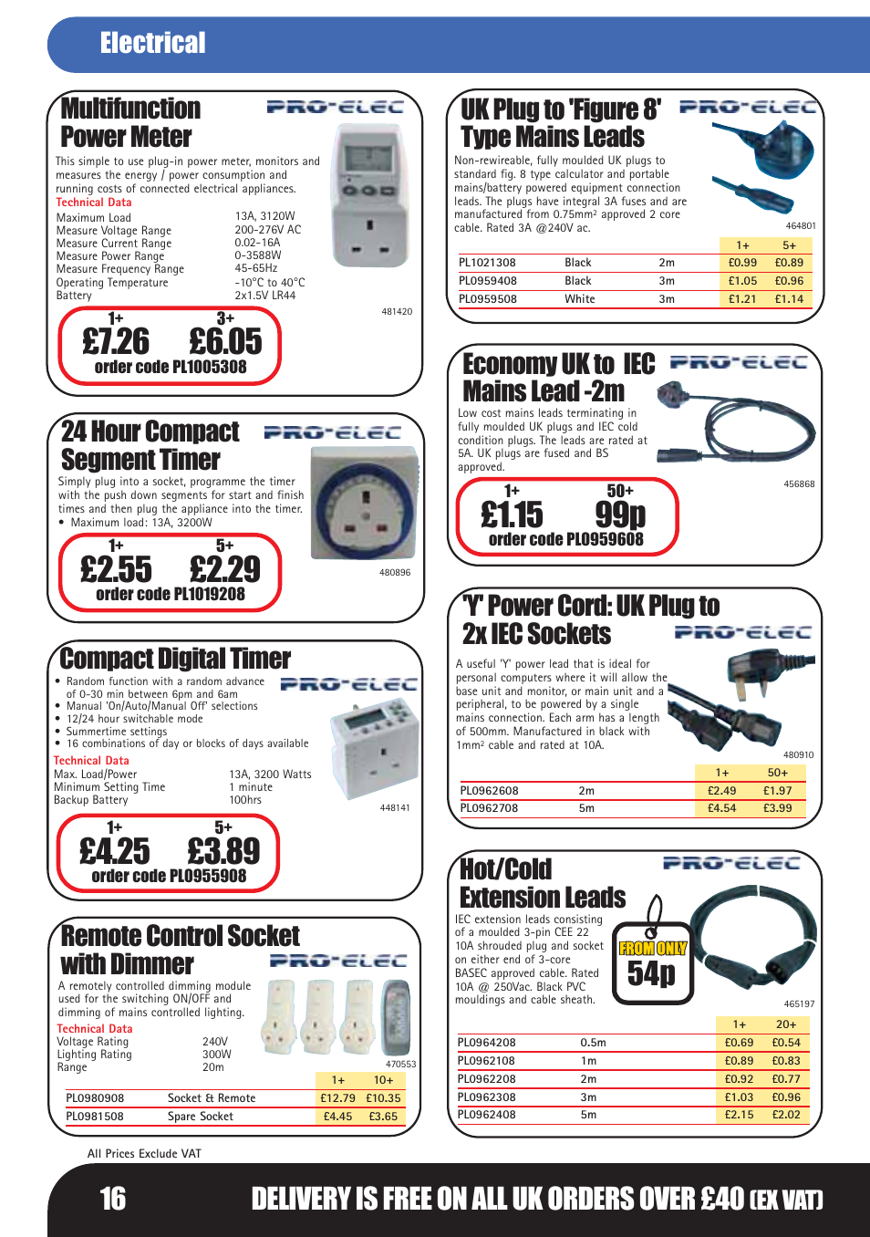 15 99p, 16 delivery is free on all uk orders over £40, Multifunction power meter | 24 hour compact segment timer, Remote control socket with dimmer, Compact digital timer, Uk plug to 'figure 8' type mains leads, Economy uk to iec mains lead -2m, Y' power cord: uk plug to 2x iec sockets, Hot/cold extension leads electrical | Bosch LHM0610 User Manual | Page 16 / 148