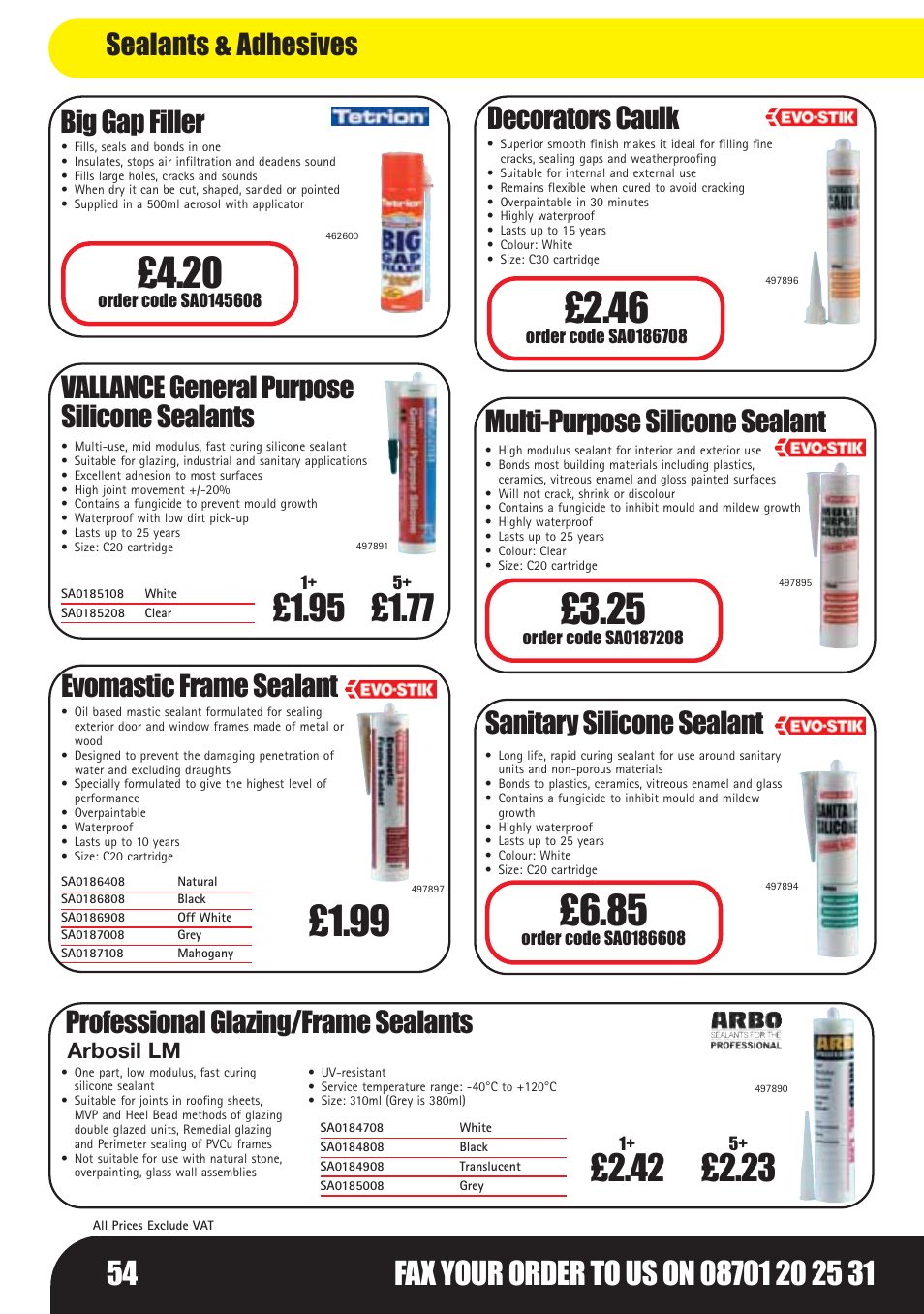 Vallance general purpose silicone sealants, Evomastic frame sealant, Professional glazing/frame sealants | Decorators caulk, Multi-purpose silicone sealant, Sanitary silicone sealant, Big gap filler, Sealants & adhesives, Arbosil lm | Bosch LHM0610 User Manual | Page 54 / 148