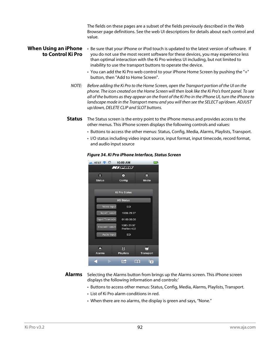 When using an iphone to control ki pro, Status, Alarms | AJA Ki Pro User Manual | Page 92 / 110