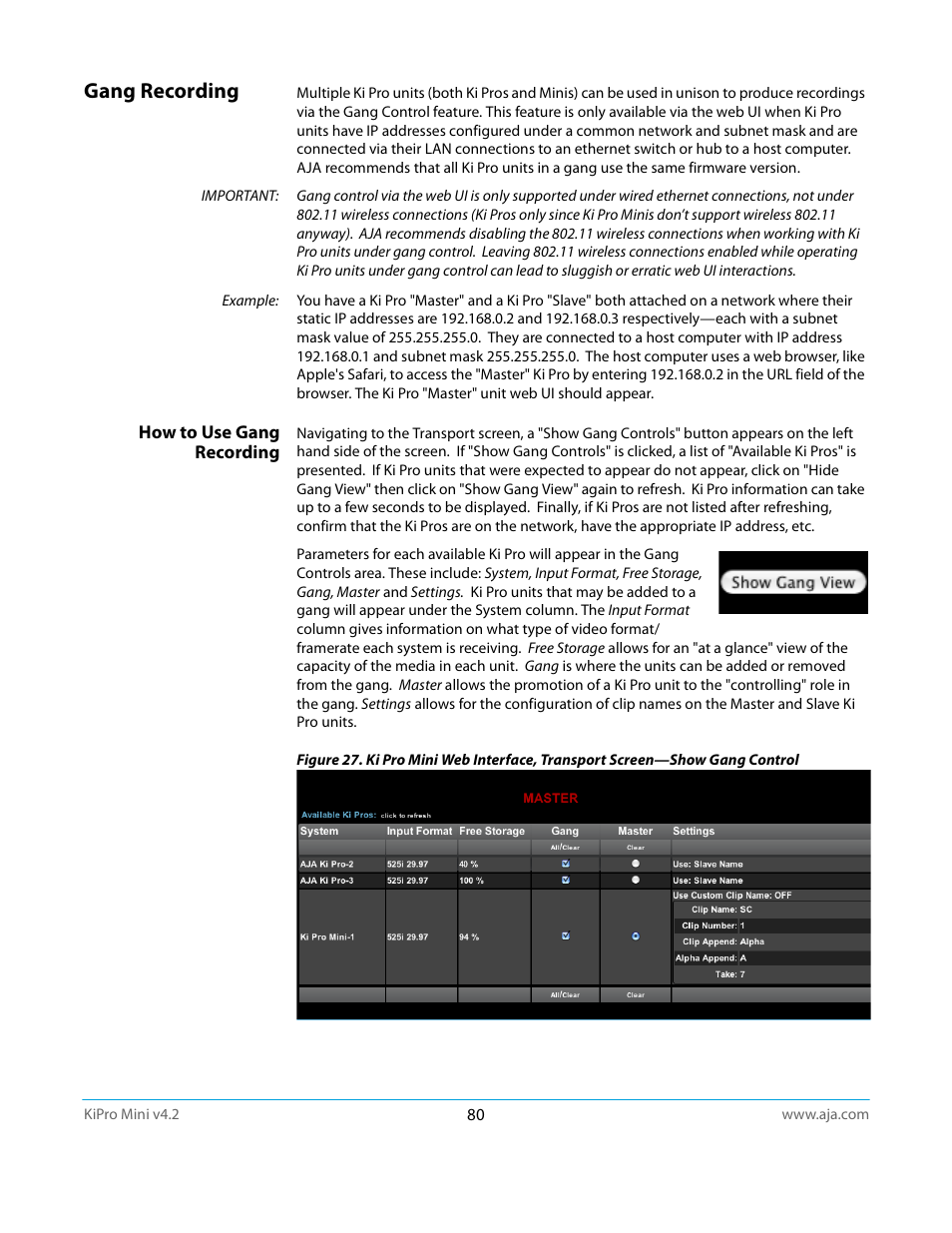 Gang recording, How to use gang recording | AJA Ki Pro Mini User Manual | Page 80 / 106