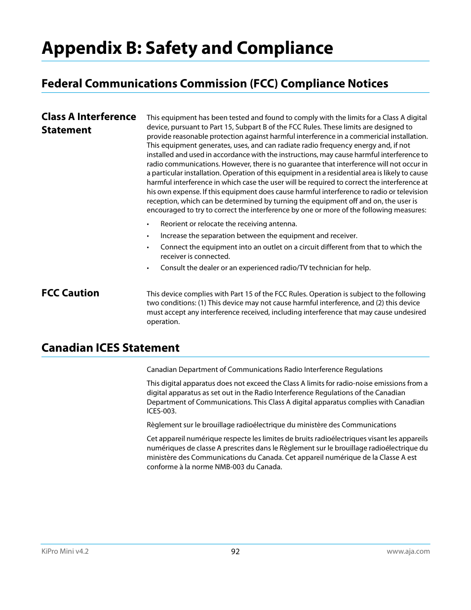 Appendix b: safety and compliance, Class a interference statement, Fcc caution | Canadian ices statement, Class a interference statement fcc caution | AJA Ki Pro Mini User Manual | Page 92 / 106