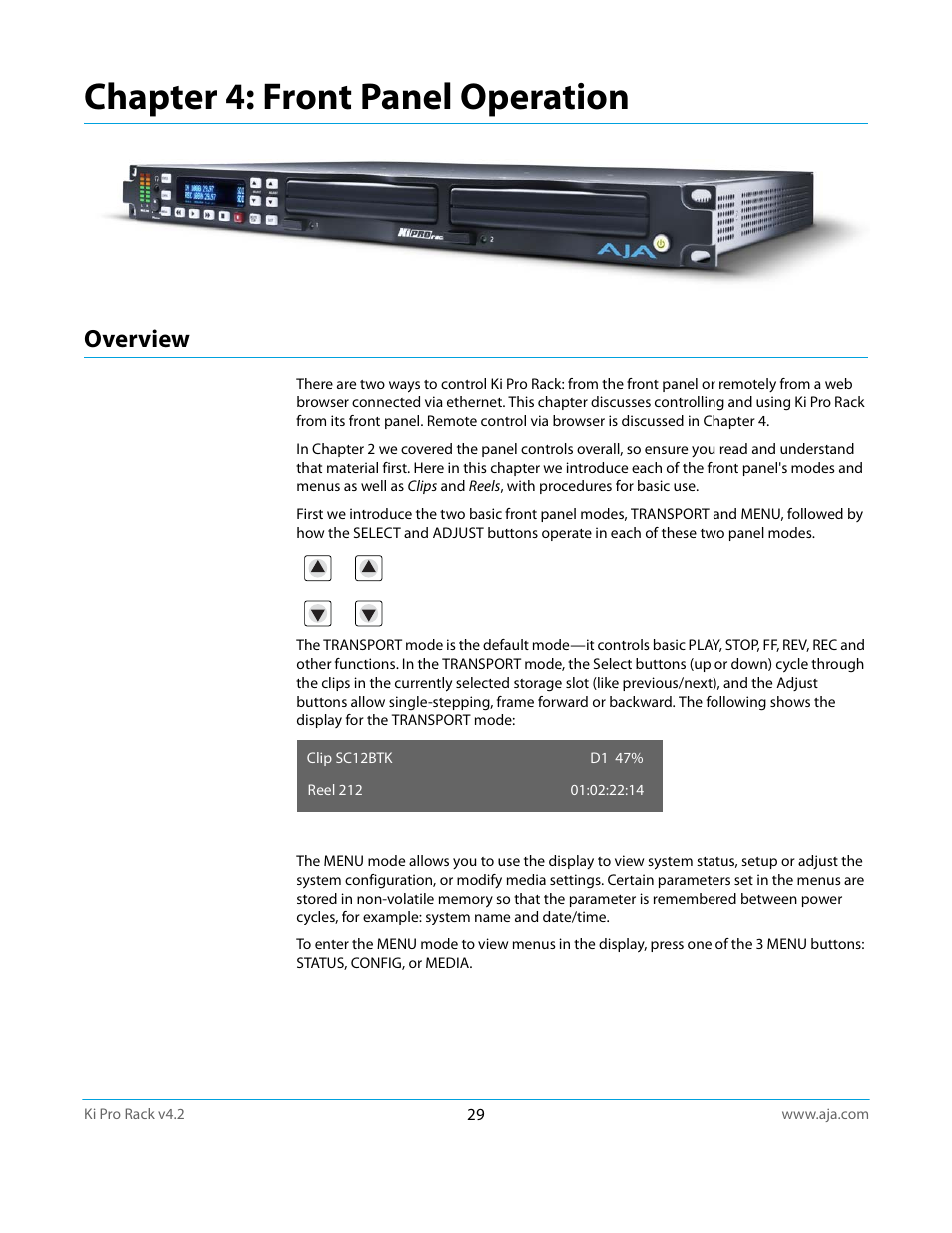 Overview, Chapter 4: front panel operation | AJA Ki Pro Rack User Manual | Page 29 / 111