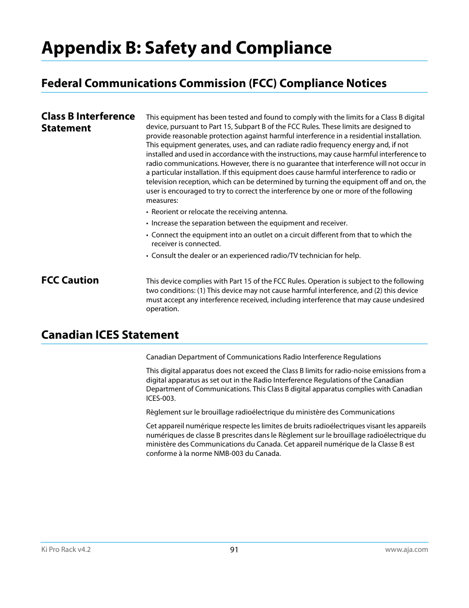 Appendix b: safety and compliance, Class b interference statement, Fcc caution | Canadian ices statement, Class b interference statement fcc caution | AJA Ki Pro Rack User Manual | Page 91 / 111