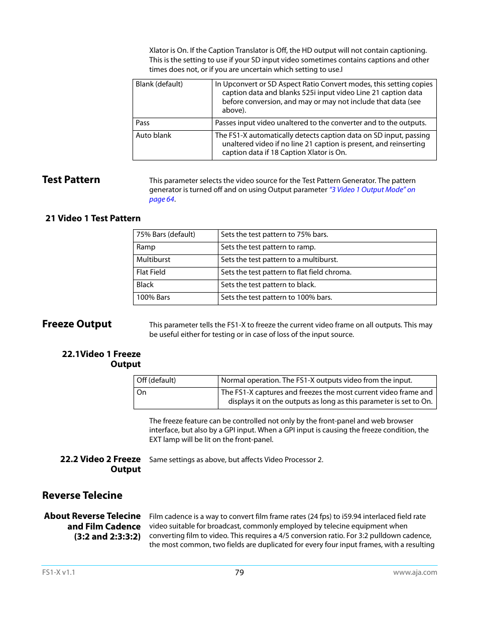 Test pattern, 21 video 1 test pattern, Freeze output | 1video 1 freeze output, 2 video 2 freeze output, Reverse telecine, 1video 1 freeze output 22.2 video 2 freeze output, About reverse telecine and film cadence, 2 and 2:3:3:2) | AJA FS1-X Manual User Manual | Page 79 / 137