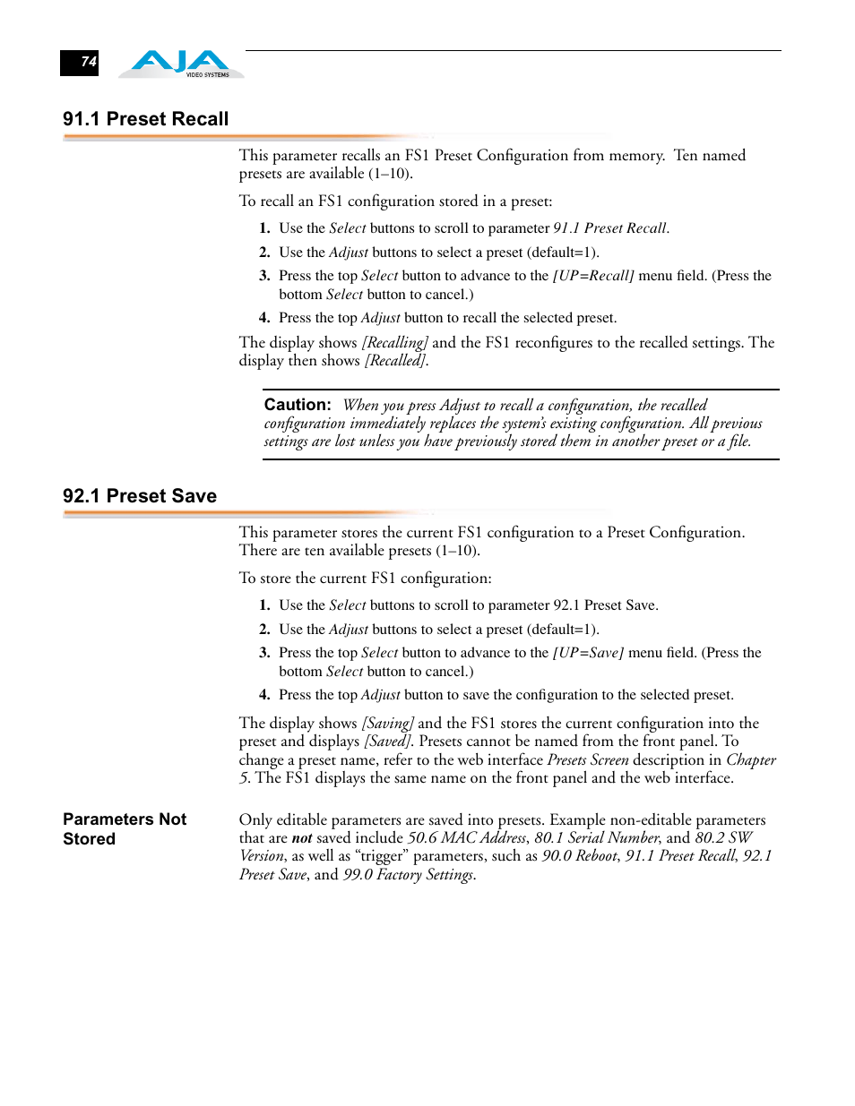 1 preset recall, 1 preset save, Parameters not stored | 1 preset recall 92.1 preset save | AJA FS1 Version 2.2.0.47 User Manual | Page 84 / 138