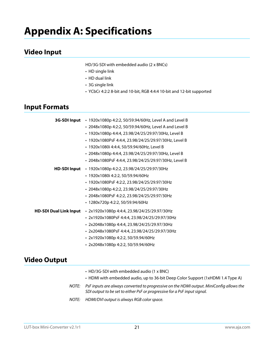 Appendix a: specifications, Video input, Input formats | Video output, Video input input formats video output | AJA LUT-box User Manual | Page 21 / 34