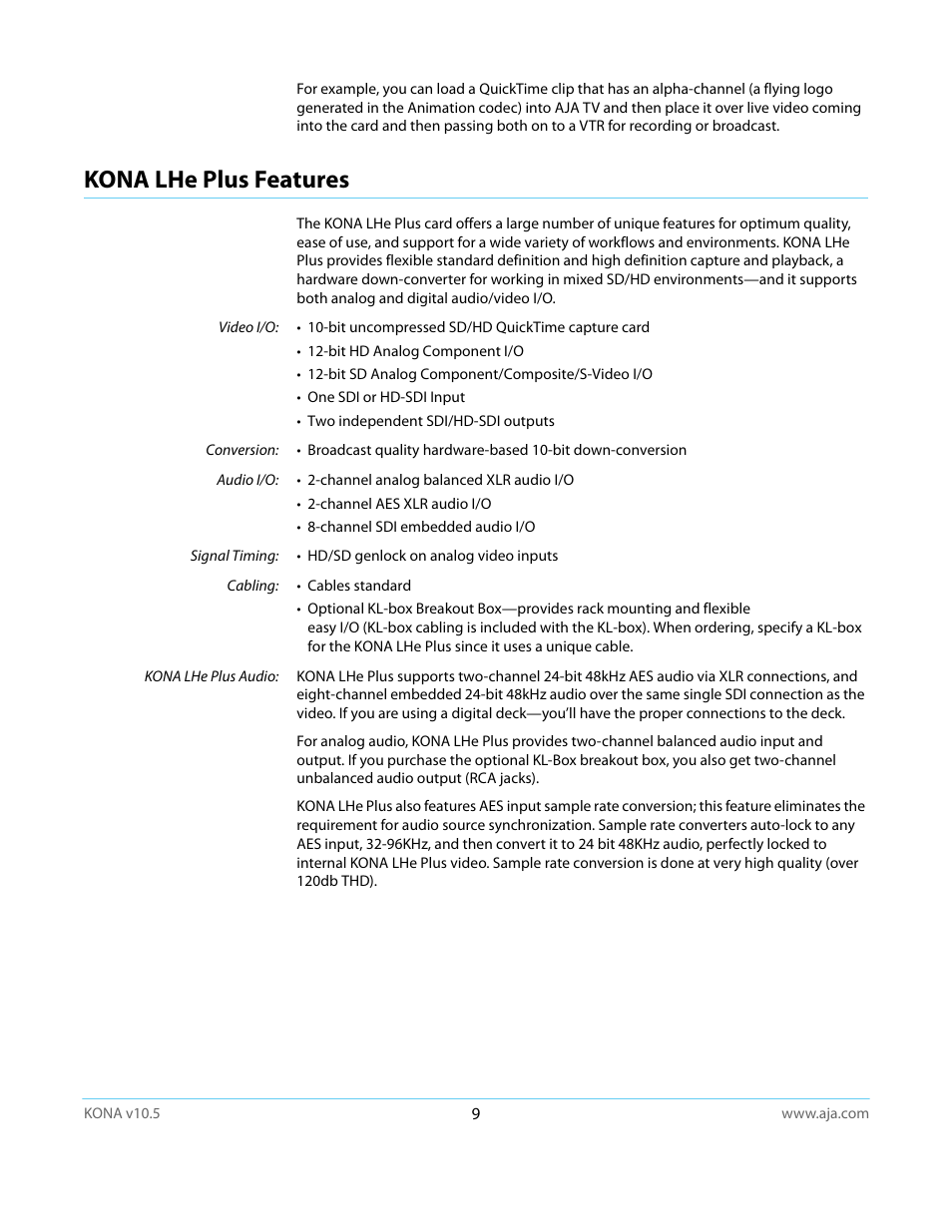 Kona lhe plus features | AJA KONA LHi User Manual | Page 9 / 97