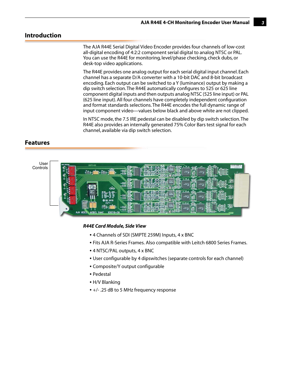 Introduction, Features | AJA R44E User Manual | Page 3 / 14