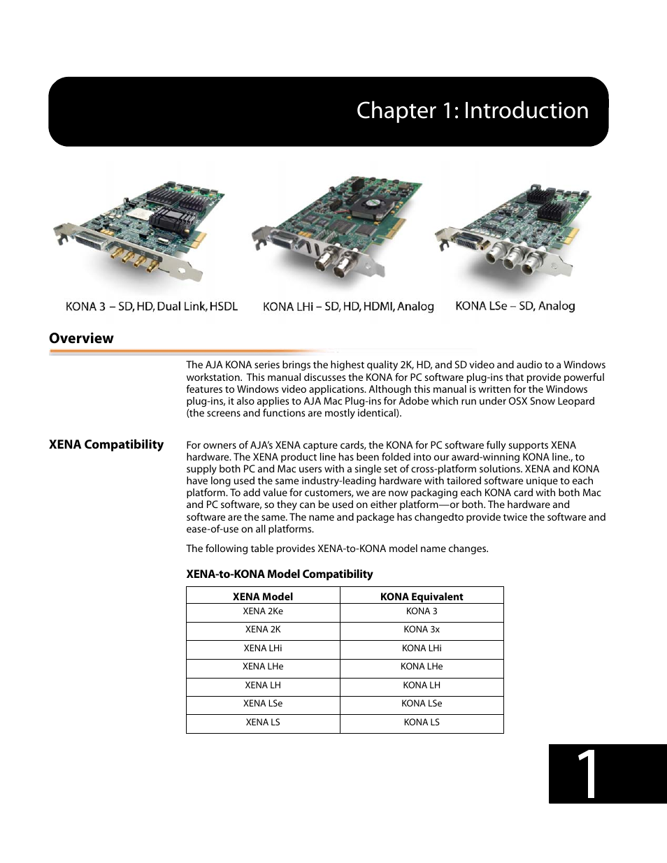 Overview, Xena compatibility, Chapter 1: introduction | AJA KONA 5.0 User Manual | Page 11 / 128