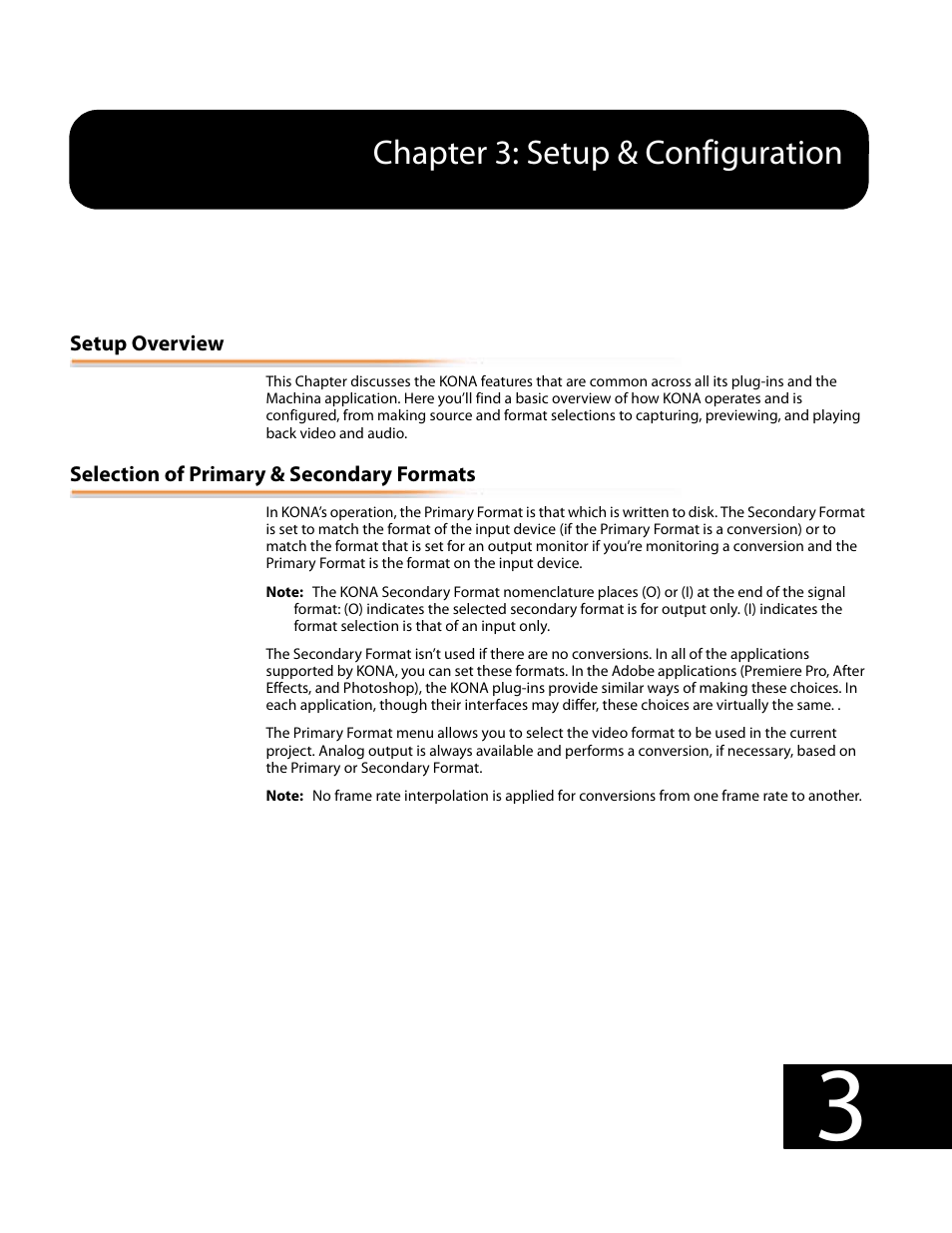 Setup overview, Selection of primary & secondary formats, Chapter 3: setup & configuration | AJA KONA 5.0 User Manual | Page 41 / 128