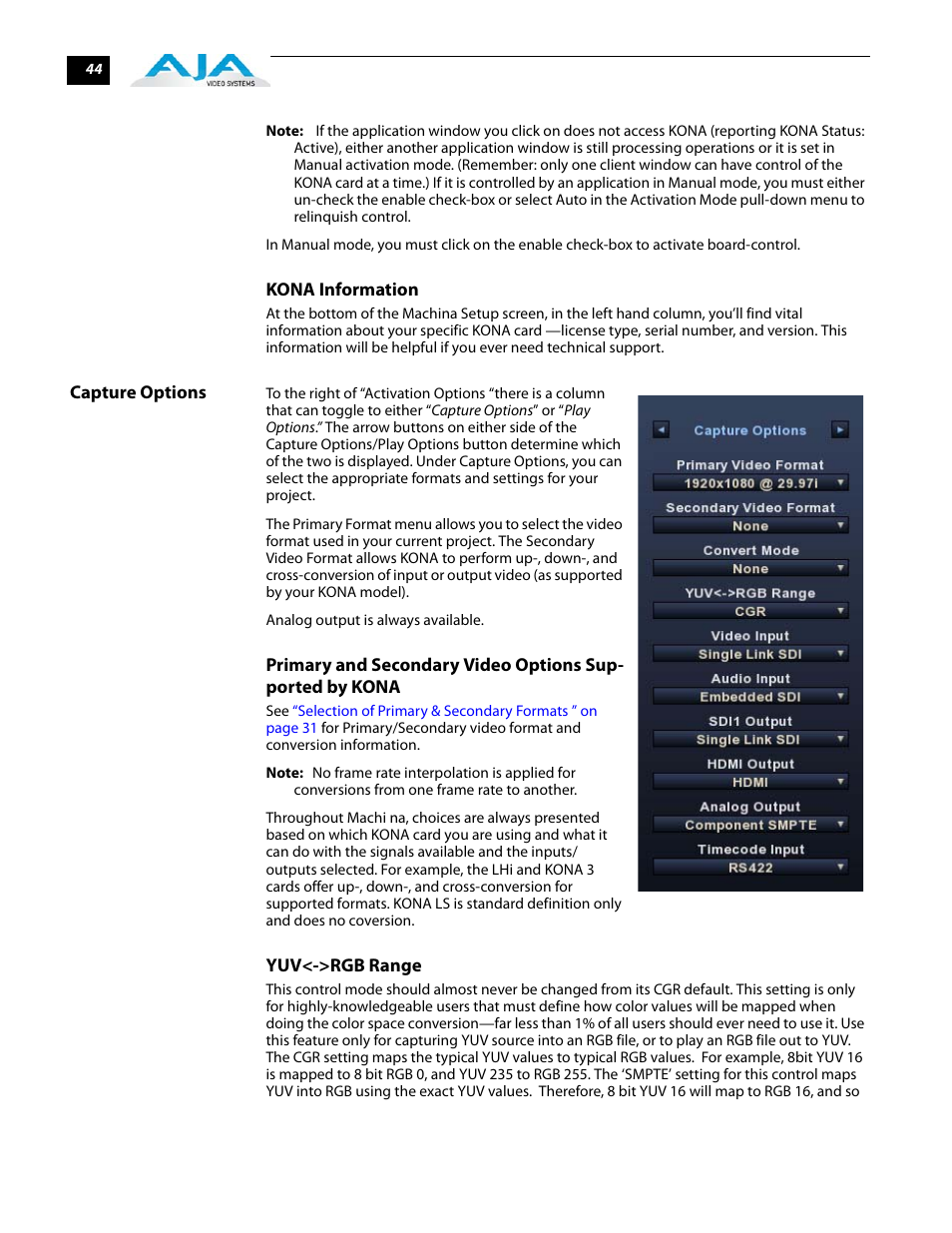 Kona information, Capture options | AJA KONA 5.0 User Manual | Page 54 / 128
