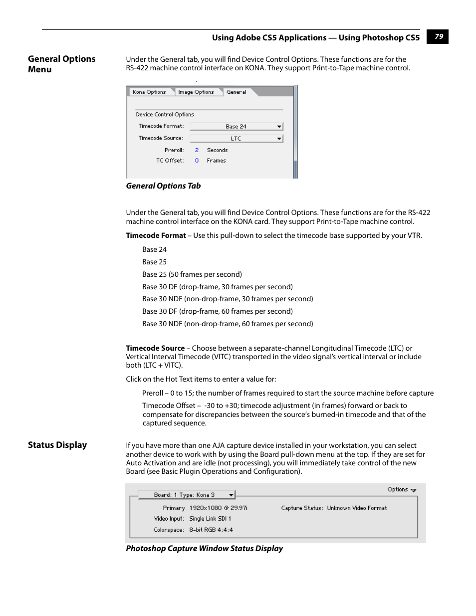 General options menu status display | AJA KONA 5.0 User Manual | Page 89 / 128