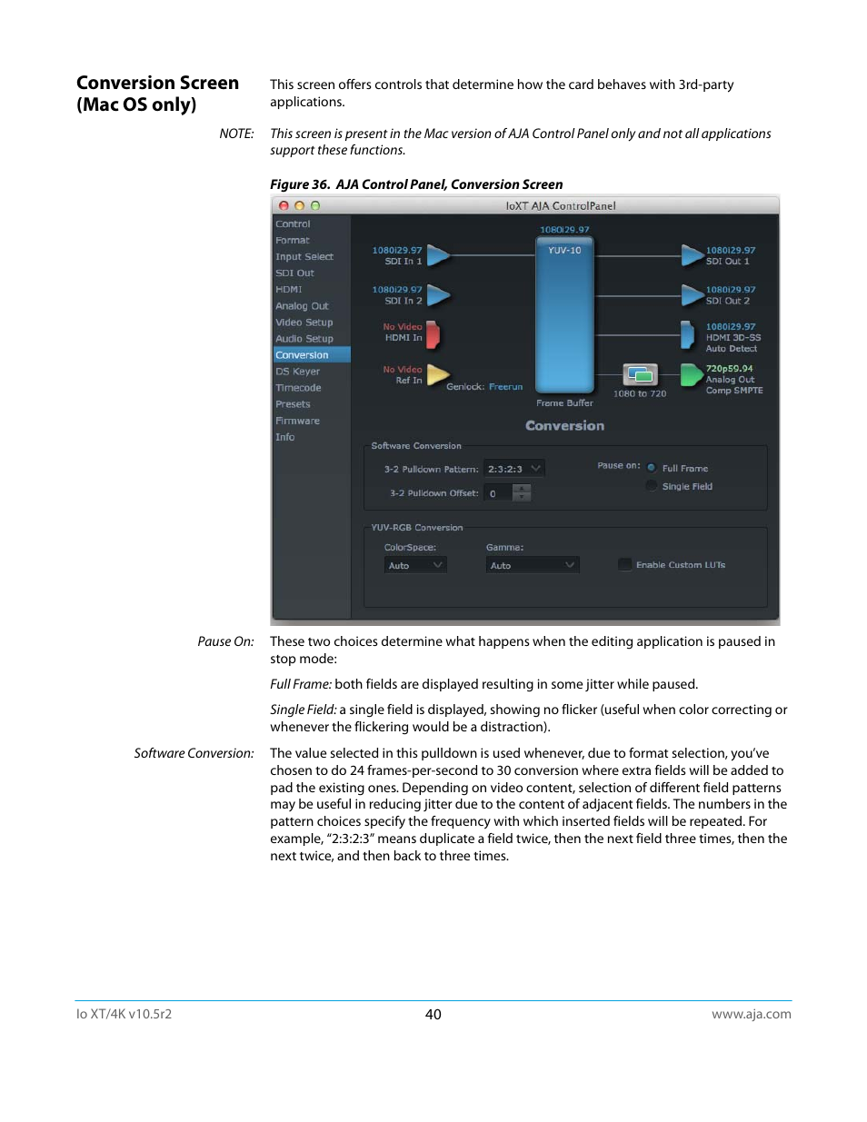 Conversion screen (mac os only) | AJA Io4K User Manual | Page 40 / 74