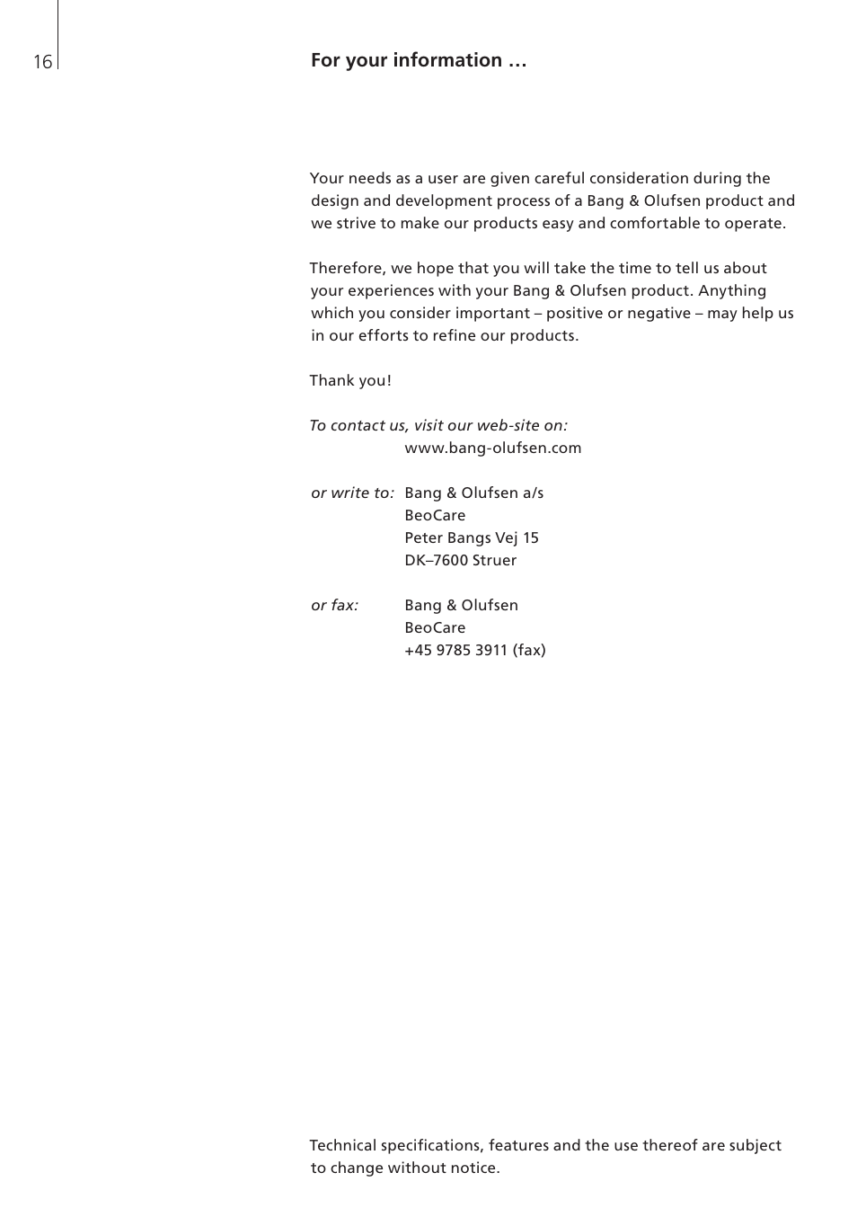 For your information, For your information … 16 | Bang & Olufsen BeoSound 3 - User Guide User Manual | Page 16 / 20