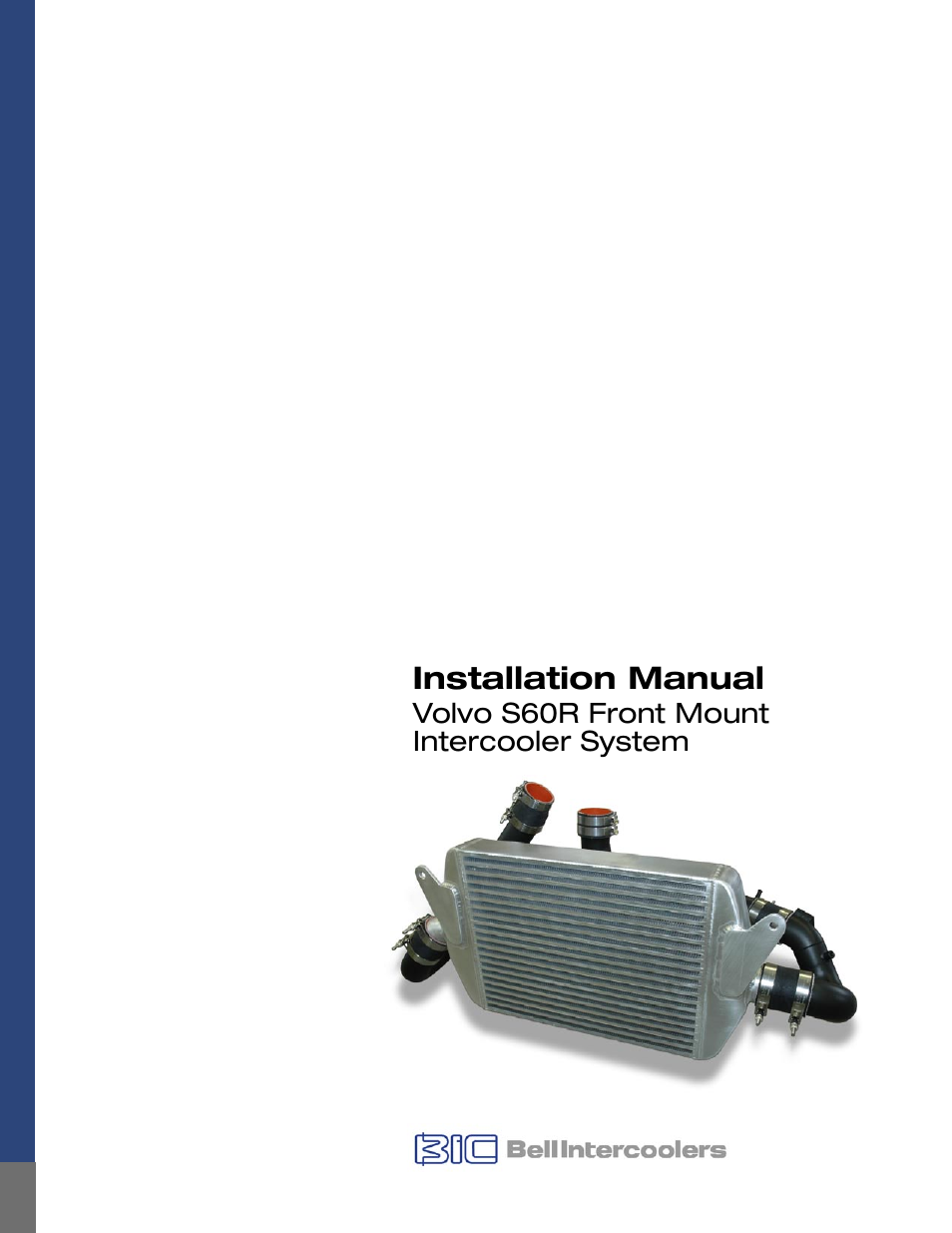 BIC Volvo S60R Front Mount Intercooler System User Manual | 24 pages