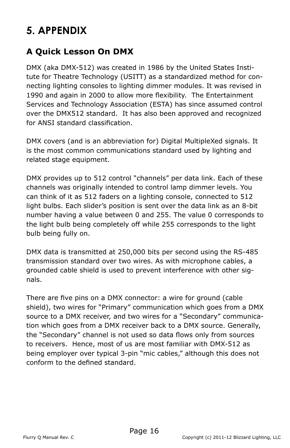 Appendix, A quick lesson on dmx, Page 16 | Blizzard Lighting Q Flurry(Rev C) User Manual | Page 16 / 20
