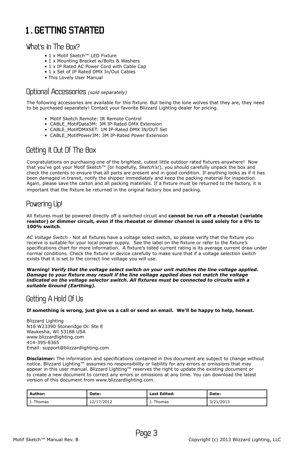 1 . getting started, Page 3, What’s in the box | Optional accessories, Getting it out of the box, Powering up, Getting a hold of us | Blizzard Lighting Motif Sketch (Rev B) User Manual | Page 3 / 16