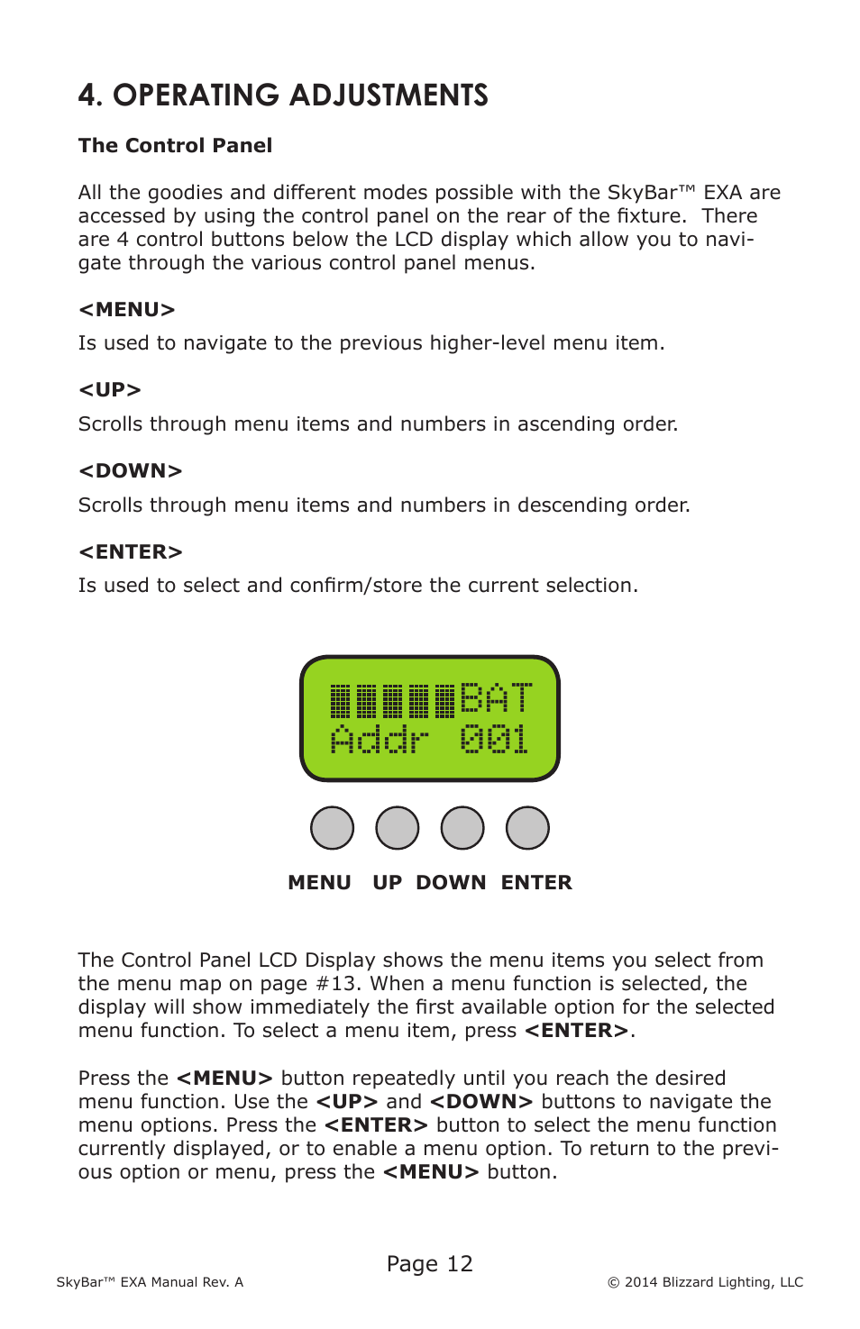 Bat 001 addr, Operating adjustments | Blizzard Lighting EXA SkyBar (Rev A) User Manual | Page 12 / 24