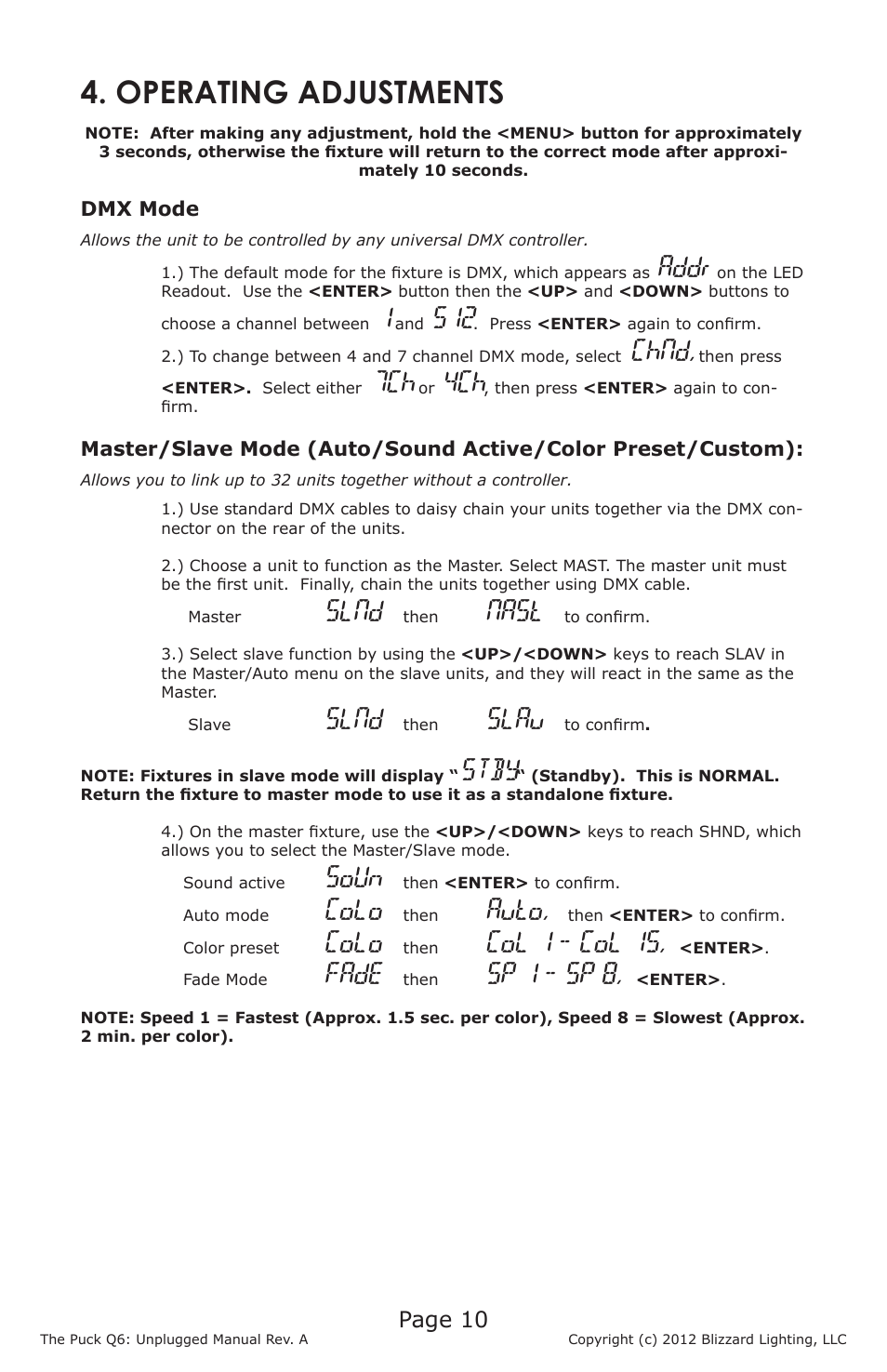 Operating adjustments, Addr, Chnd | Slnd, Nast, Slau, Stby, Soun, Colo, Auto | Blizzard Lighting The Puck Q6A Unplugged User Manual | Page 10 / 20