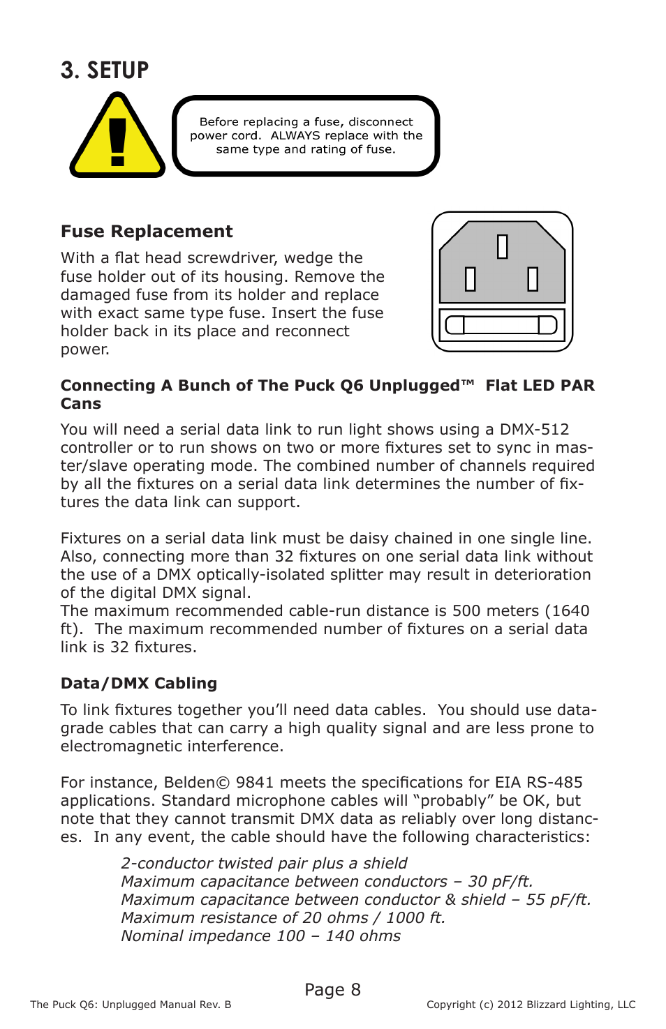 Setup | Blizzard Lighting The Puck Q6A Unplugged (Rev. B) User Manual | Page 8 / 20