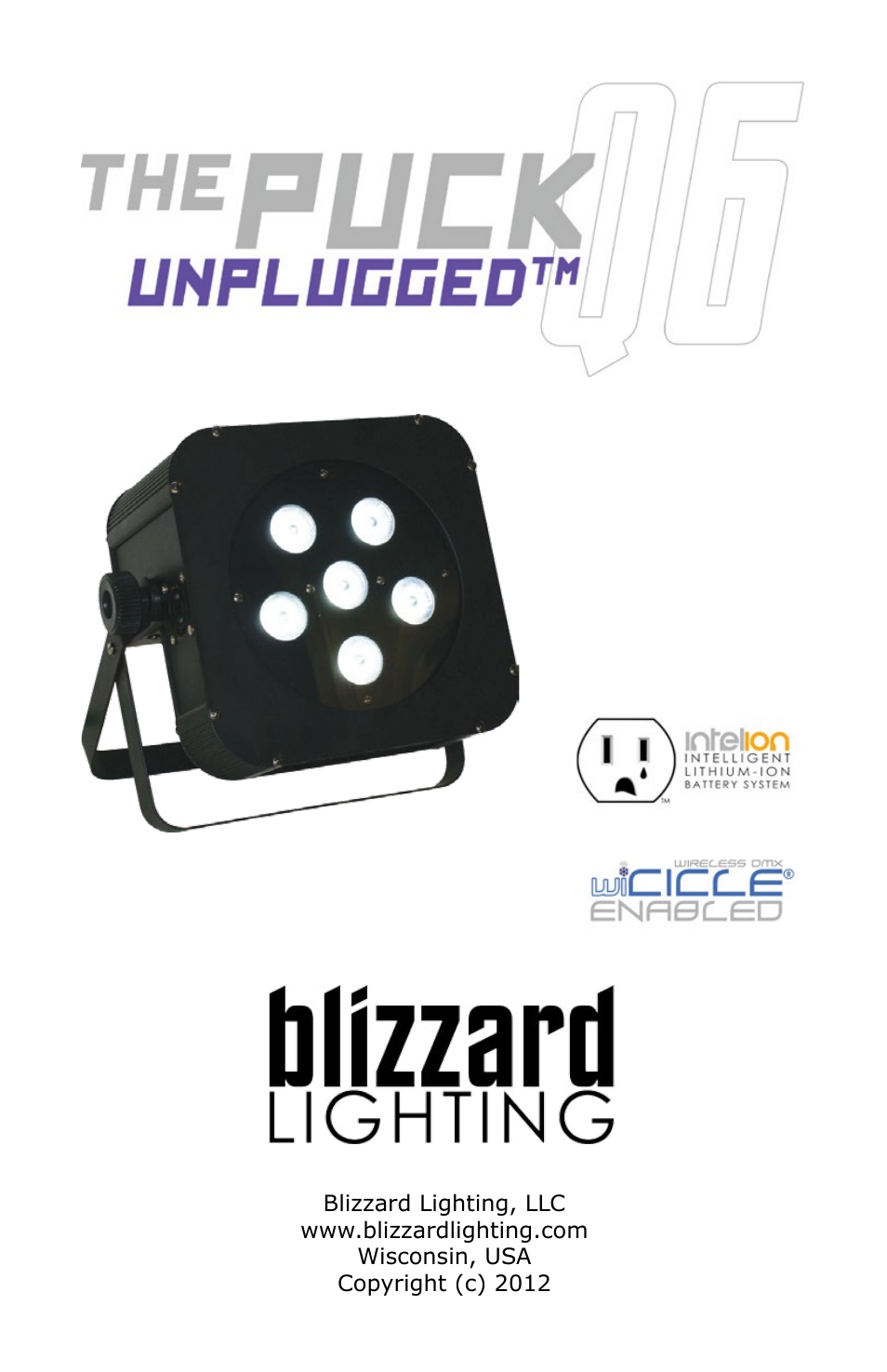 Blizzard Lighting The Puck Q6A Unplugged (Rev. C) User Manual | 20 pages
