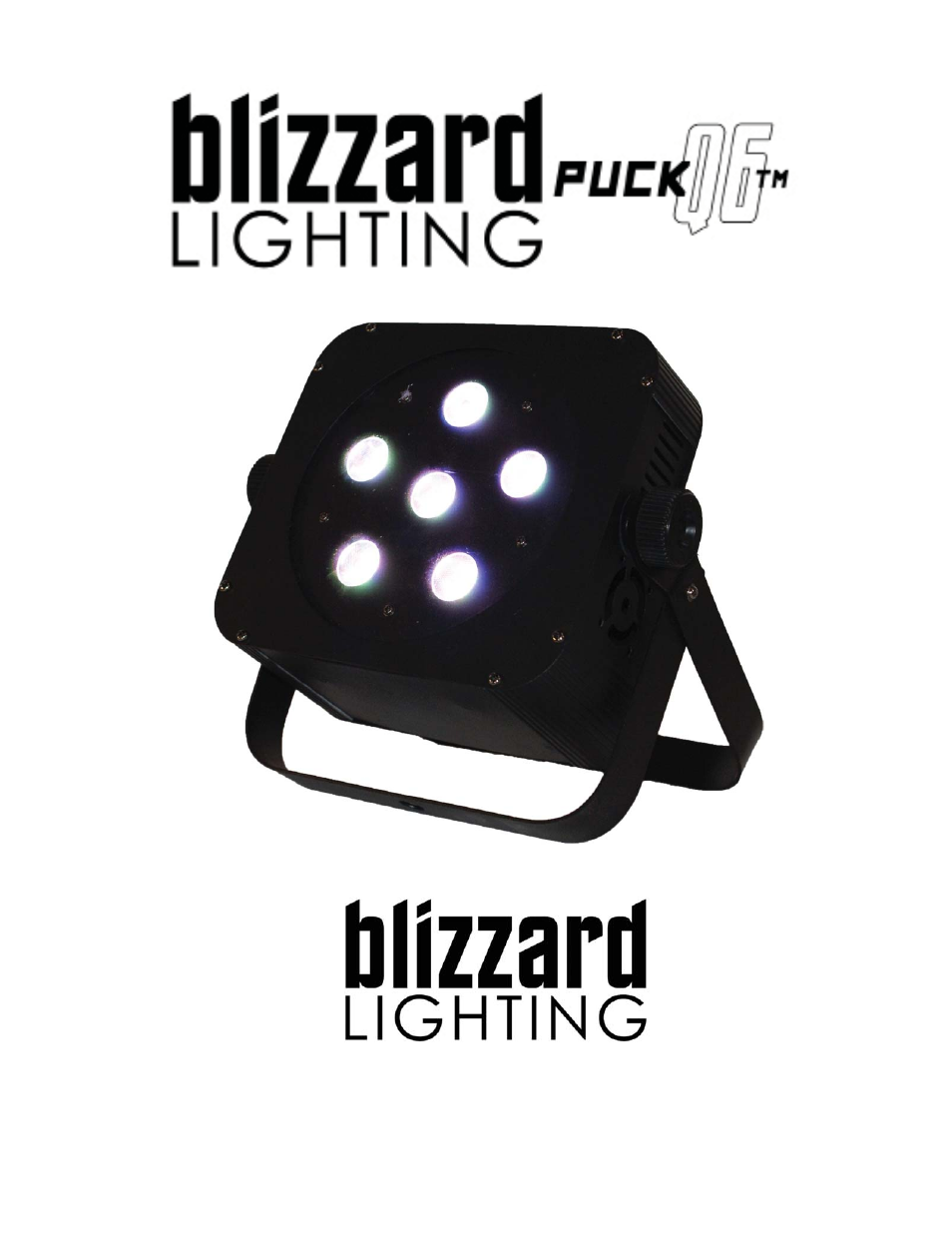 Blizzard Lighting Q6A The Puck (Rev A) User Manual | 12 pages