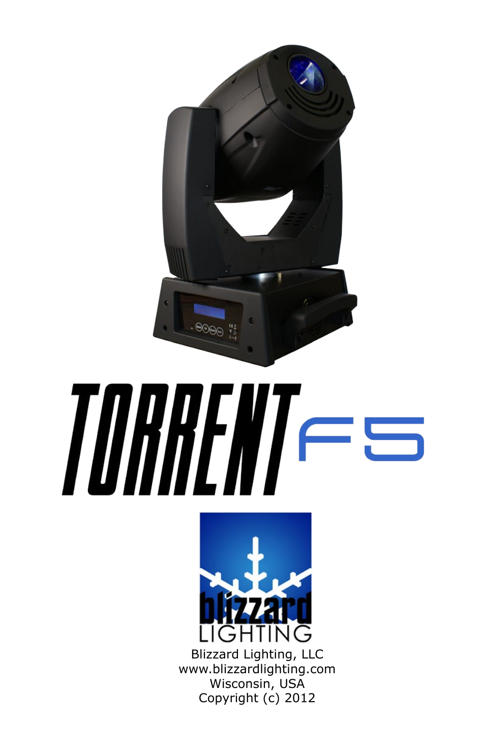 Blizzard Lighting F5 Torrent (Rev A) User Manual | 20 pages