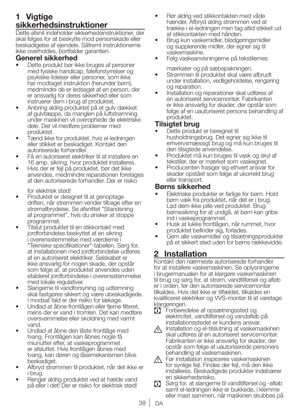 1 vigtige sikkerhedsinstruktioner, 2 installation, Generel sikkerhed | Tilsigtet brug, Børns sikkerhed | Blomberg WNF 8447 RCE30 User Manual | Page 38 / 71