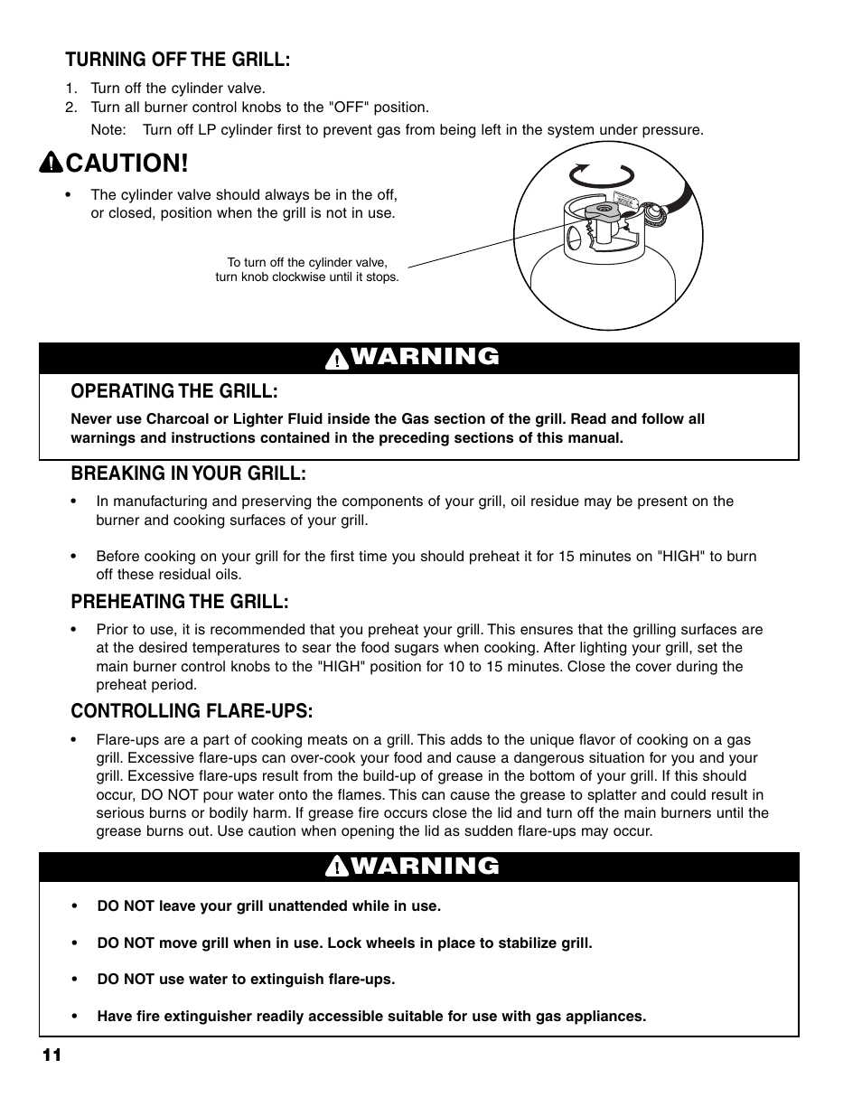 Caution, Warning, Turning off the grill | Operating the grill, Breaking in your grill, Preheating the grill, Controlling flare-ups | Brinkmann Charcoal/Gas Grill User Manual | Page 12 / 68