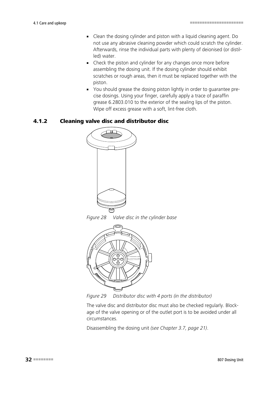 2 cleaning valve disc and distributor disc, Cleaning valve disc and distributor disc, Figure 28 | Valve disc in the cylinder base, Figure 29, Distributor disc with 4 ports (in the distributor) | Metrohm 807 Dosing Unit User Manual | Page 40 / 63