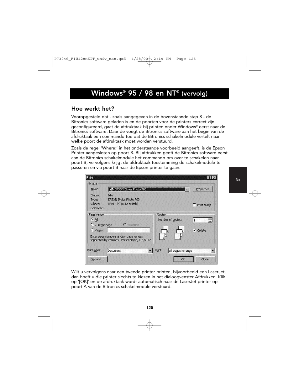 Windows, 95 / 98 en nt, Vervolg) | Hoe werkt het | Belkin BITRONICS P73046 User Manual | Page 129 / 179