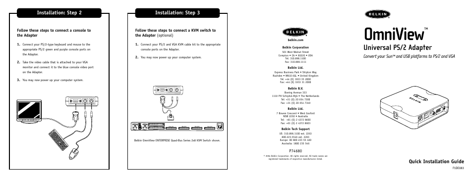 Omniview, Universal ps/2 adapter, Installation: step 2 | Installation: step 3, Quick installation guide, Convert your sun, And usb platforms to ps/2 and vga | Belkin F1DE083 User Manual | Page 2 / 2
