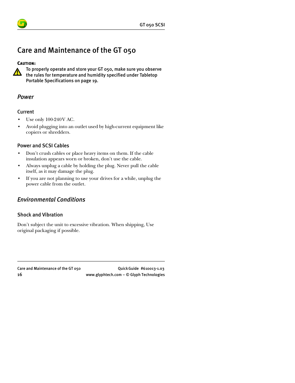 Care and maintenance of the gt 050, Power, Environmental conditions | Glyph GT 050 SCSI User Manual | Page 18 / 26