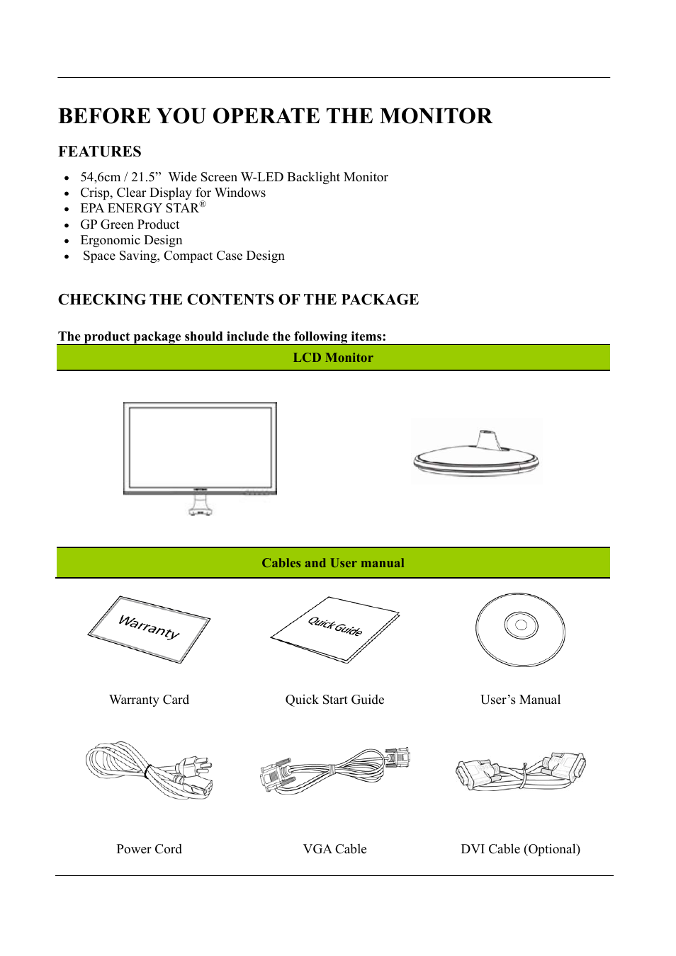 Before you operate the monitor, Features, Checking the contents of the package | Hanns.G HL225 User Manual | Page 8 / 24