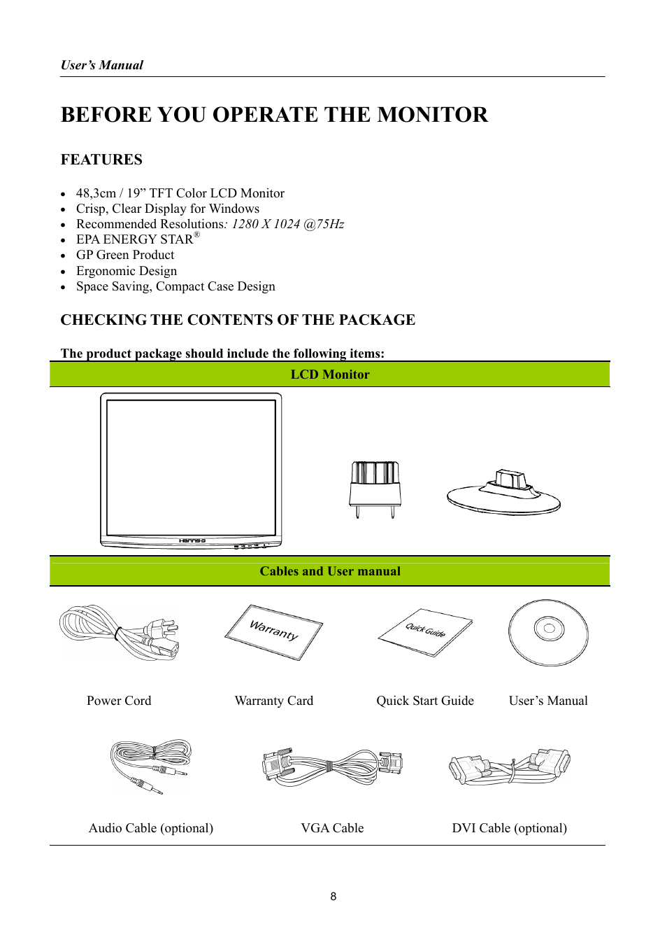 Before you operate the monitor, Features, Checking the contents of the package | Hanns.G HA191 User Manual | Page 8 / 24