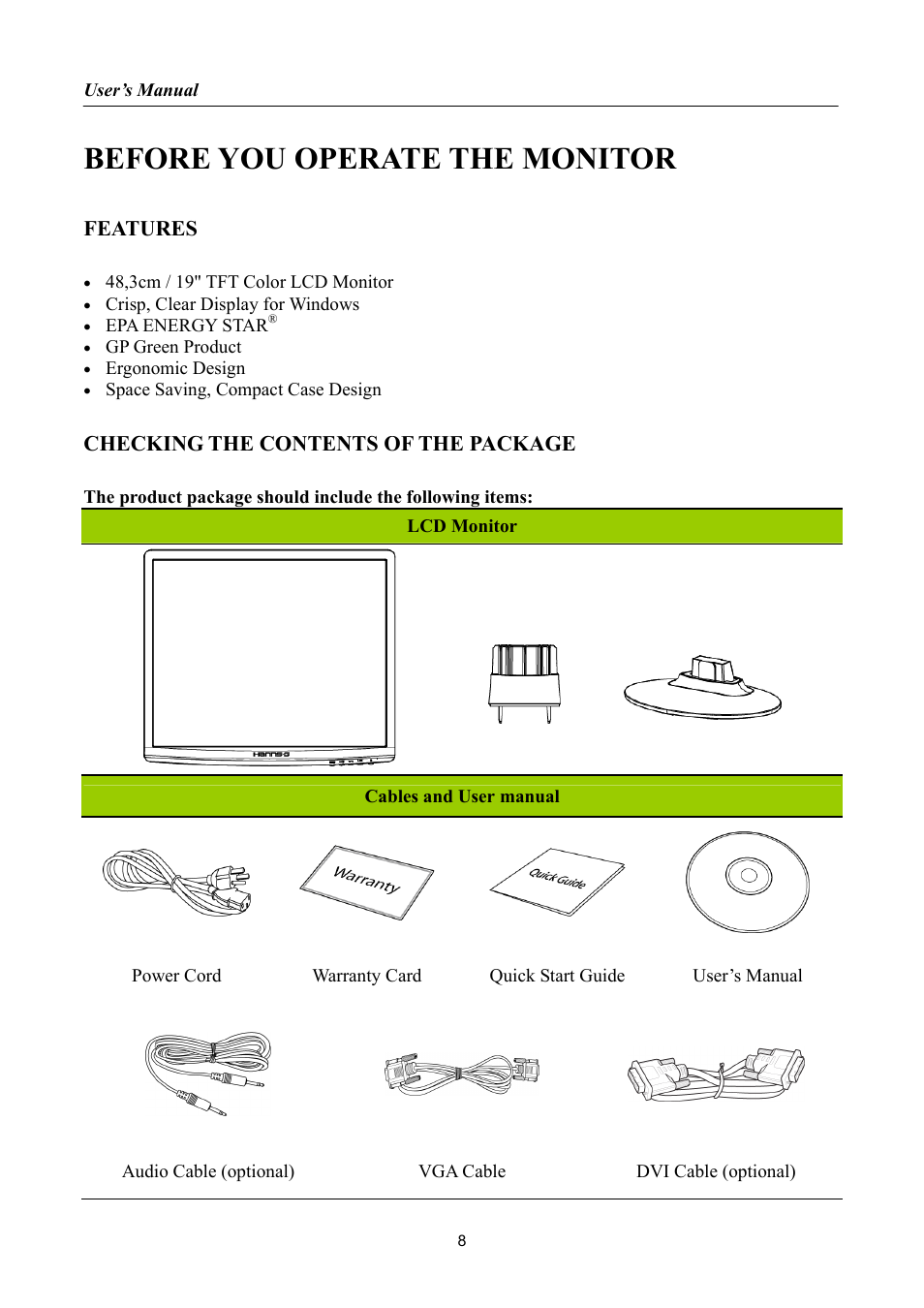 Before you operate the monitor, Features, Checking the contents of the package | Hanns.G HP191 User Manual | Page 8 / 24