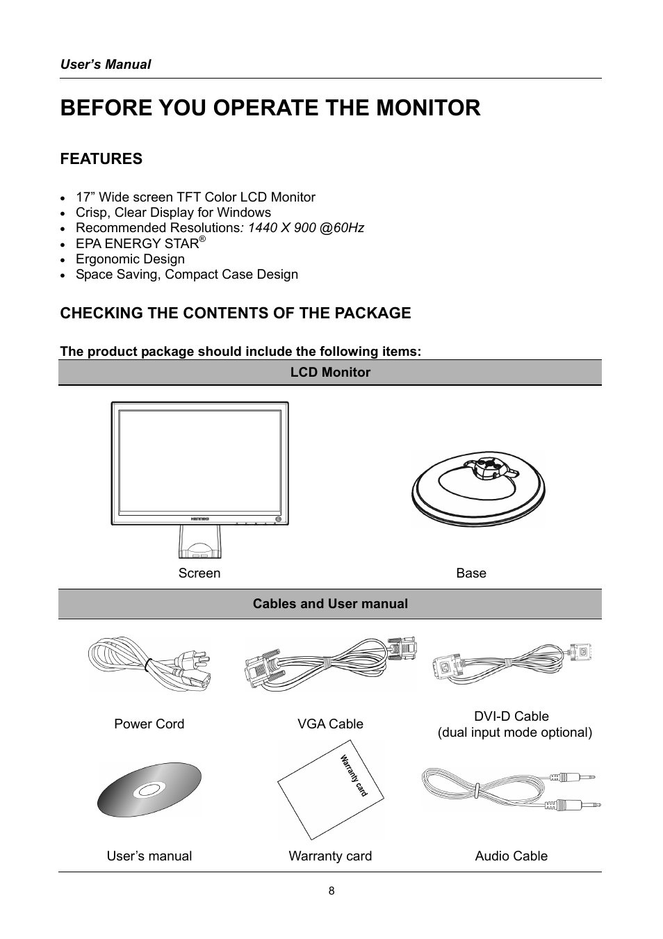 Before you operate the monitor, Features, Checking the contents of the package | Hanns.G HG171 User Manual | Page 8 / 20