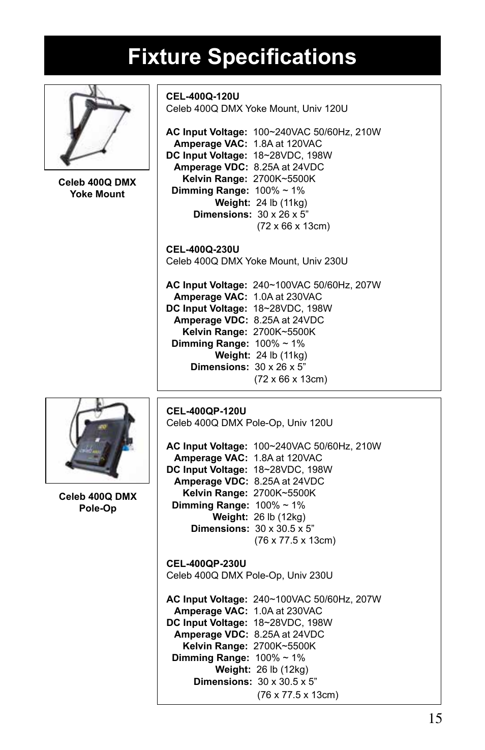 Fixture specifications | Kino Flo Celeb 400Q DMX LED User Manual | Page 15 / 16