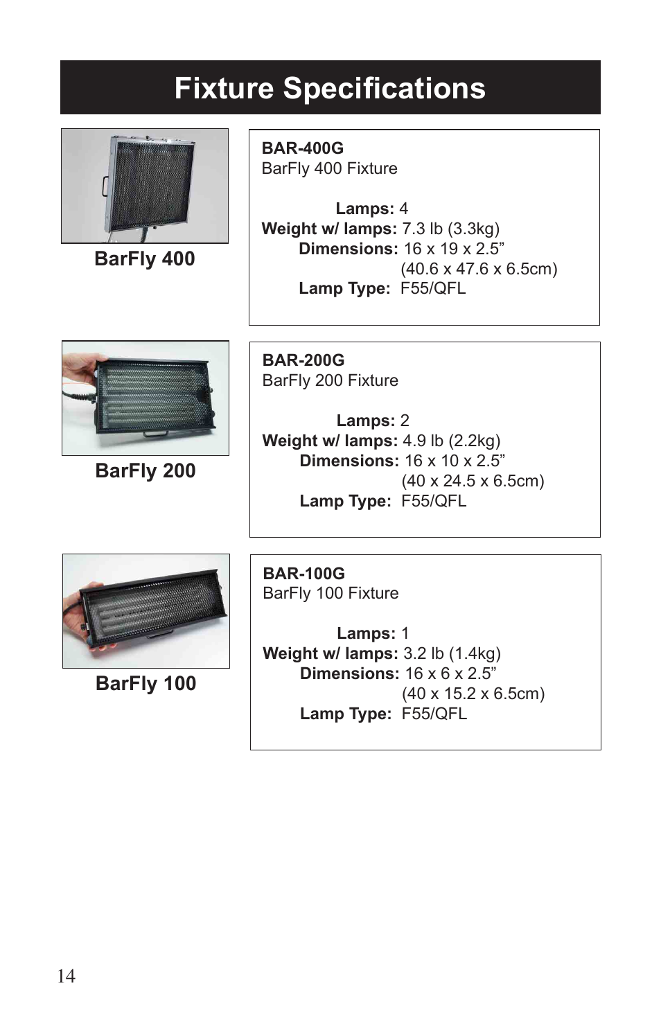 Fixture specifications | Kino Flo BarFly 100/200/400 User Manual | Page 14 / 16