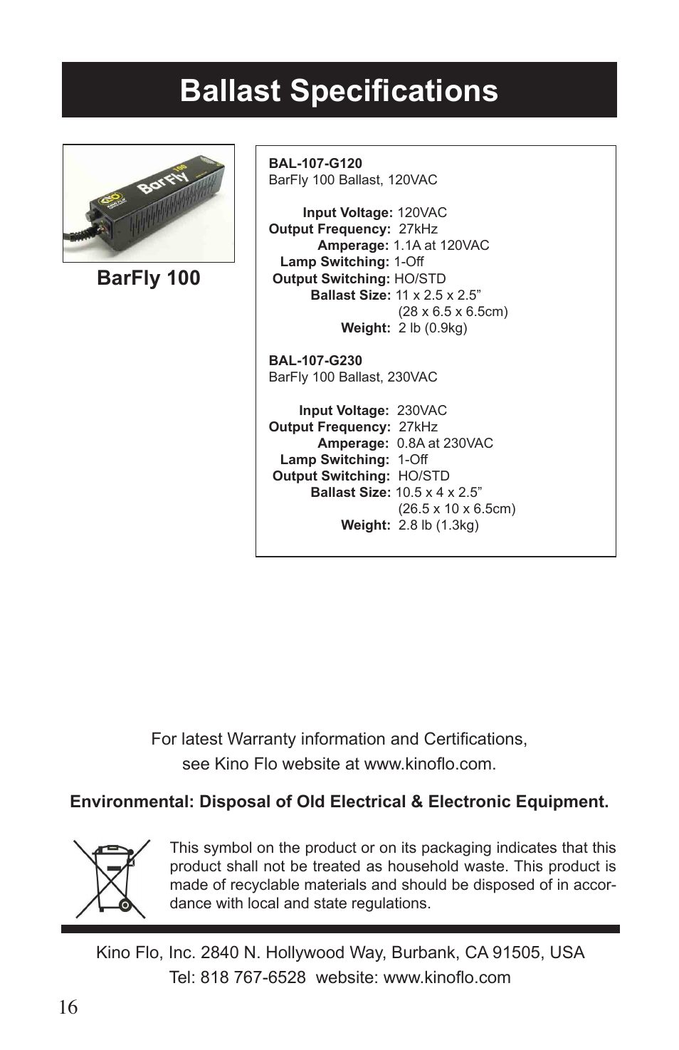 Ballast specifications, Barfly 100 | Kino Flo BarFly 100/200/400 User Manual | Page 16 / 16