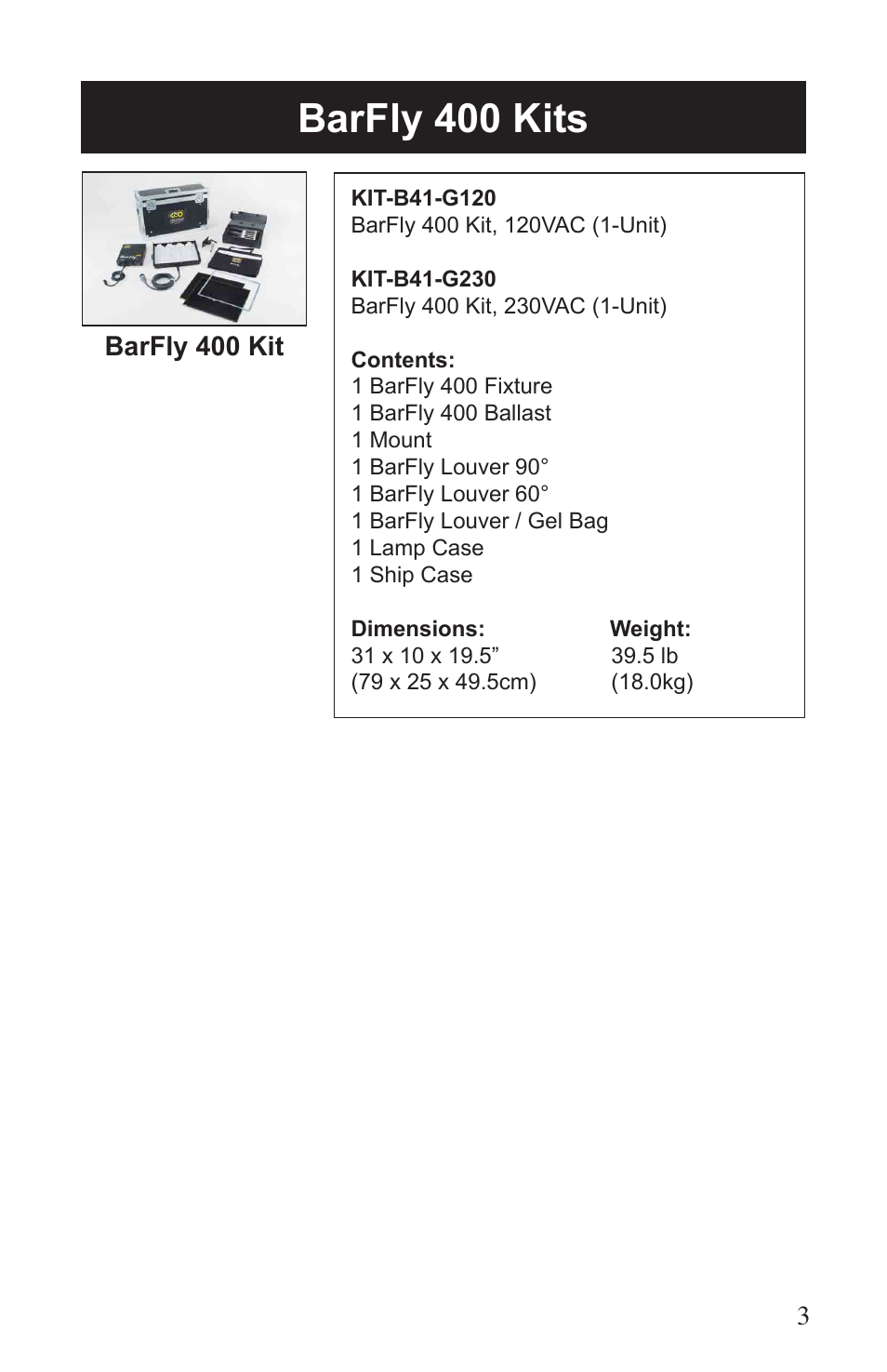 Barfly 400 kits | Kino Flo BarFly 100/200/400 User Manual | Page 3 / 16