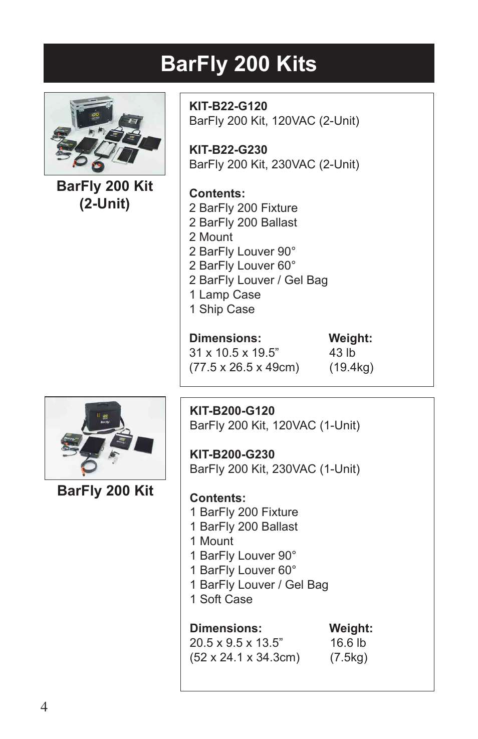 Barfly 200 kits | Kino Flo BarFly 100/200/400 User Manual | Page 4 / 16