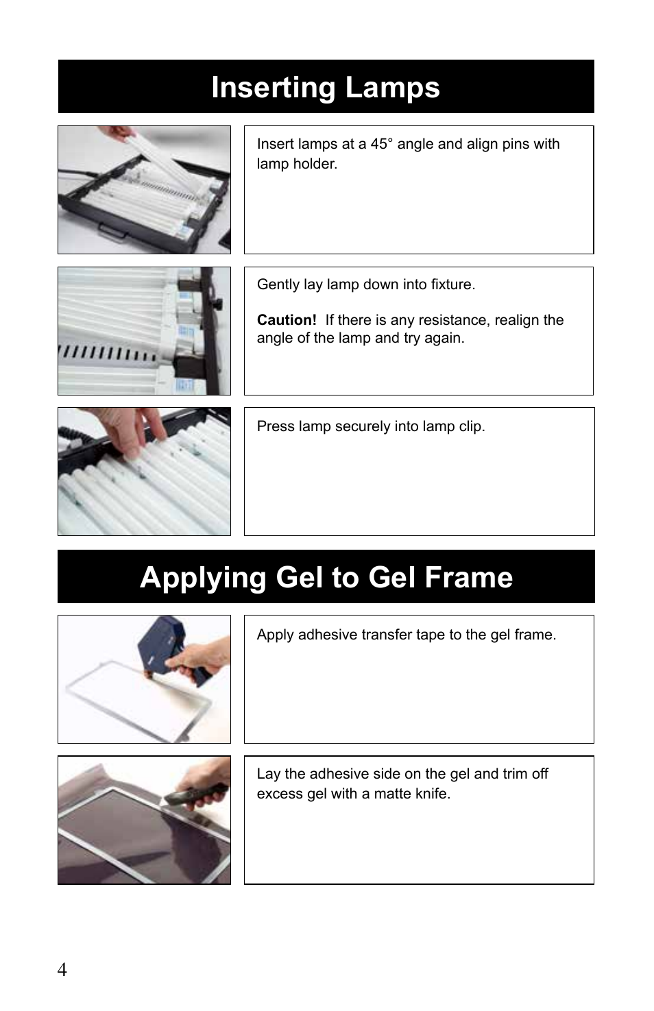 Inserting lamps applying gel to gel frame | Kino Flo BarFly 400D User Manual | Page 4 / 12