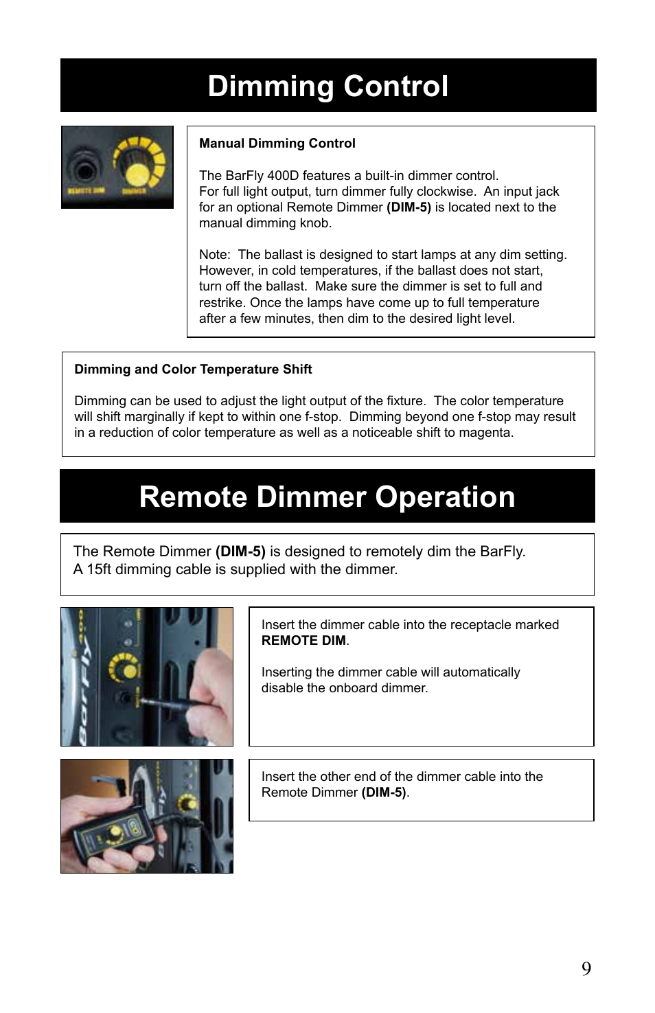 Remote dimmer operation, Dimming control | Kino Flo BarFly 400D User Manual | Page 9 / 12