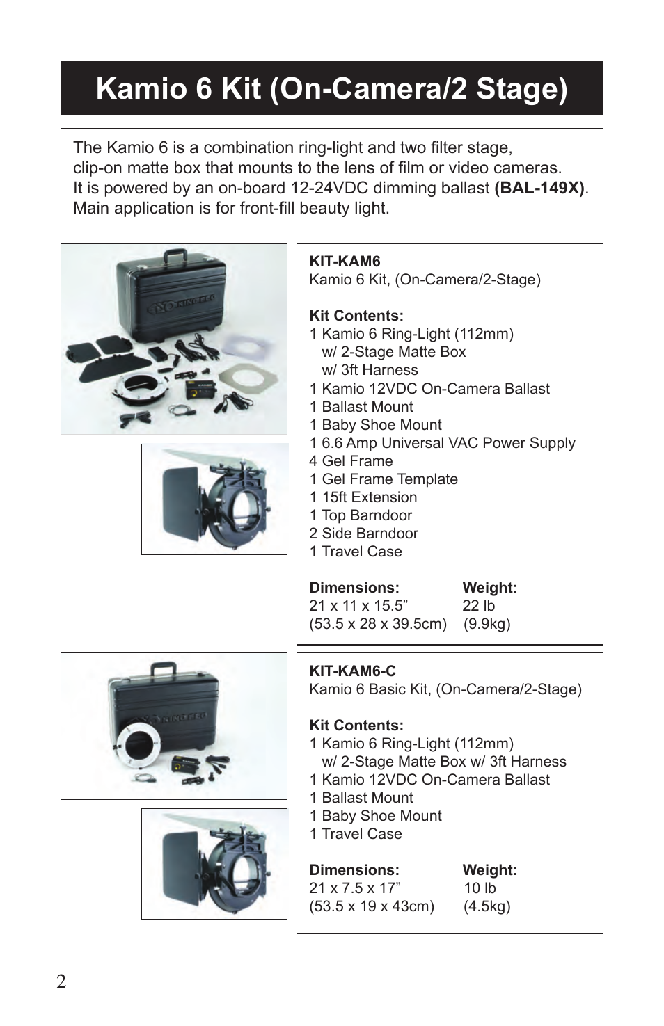 Kamio 6 kit (on-camera/2 stage) | Kino Flo Kamio Kit Kam 6 User Manual | Page 2 / 12