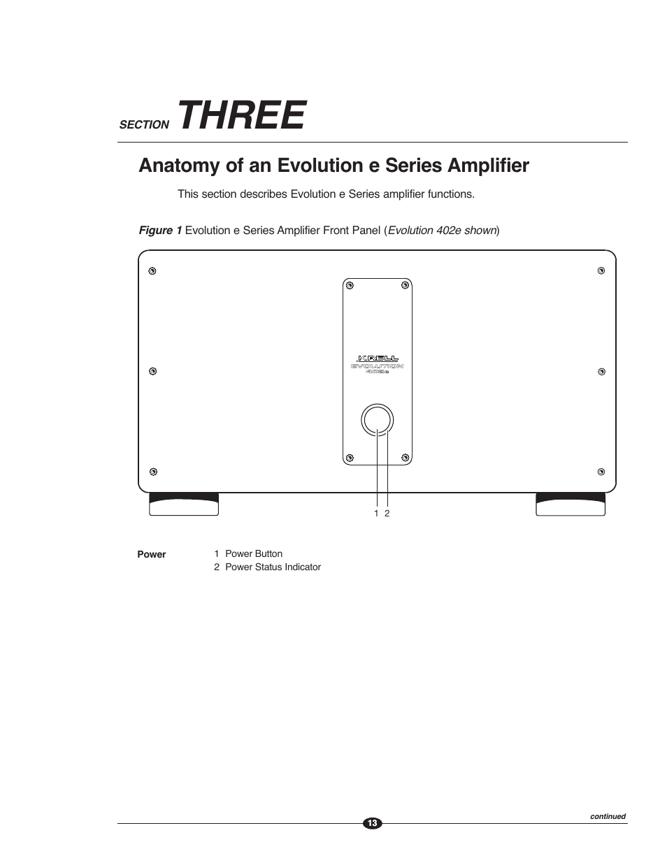 Three, Anatomy of an evolution e series amplifier | Krell Evolution e Series Manual User Manual | Page 13 / 40