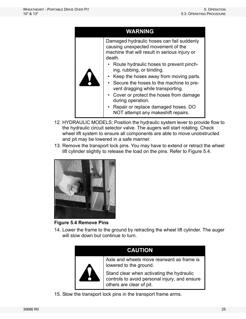 T lock pins (figure 5.4). y, Warning, Caution | Wheatheart Portable Drive Over Pit User Manual | Page 25 / 44