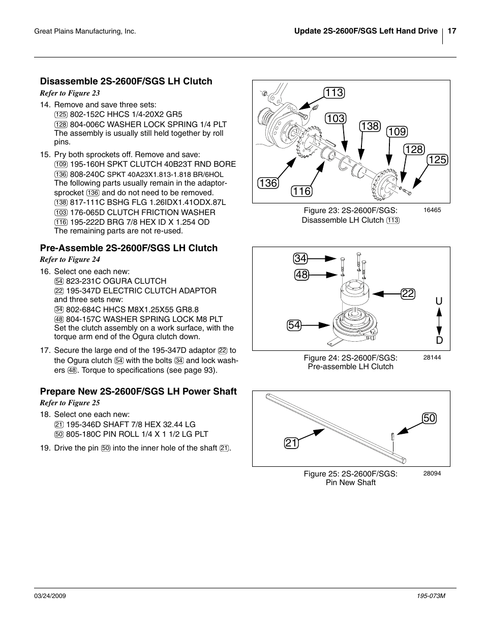 Disassemble 2s-2600f/sgs lh clutch, Pre-assemble 2s-2600f/sgs lh clutch, Prepare new 2s-2600f/sgs lh power shaft | Great Plains Electric Clutch Package User Manual | Page 21 / 108